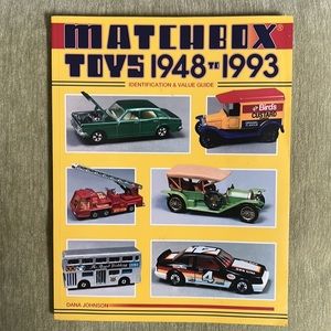 Matchbox Toys 1948-1993 Identification & Value Price Guide by Dana Johnson OOP